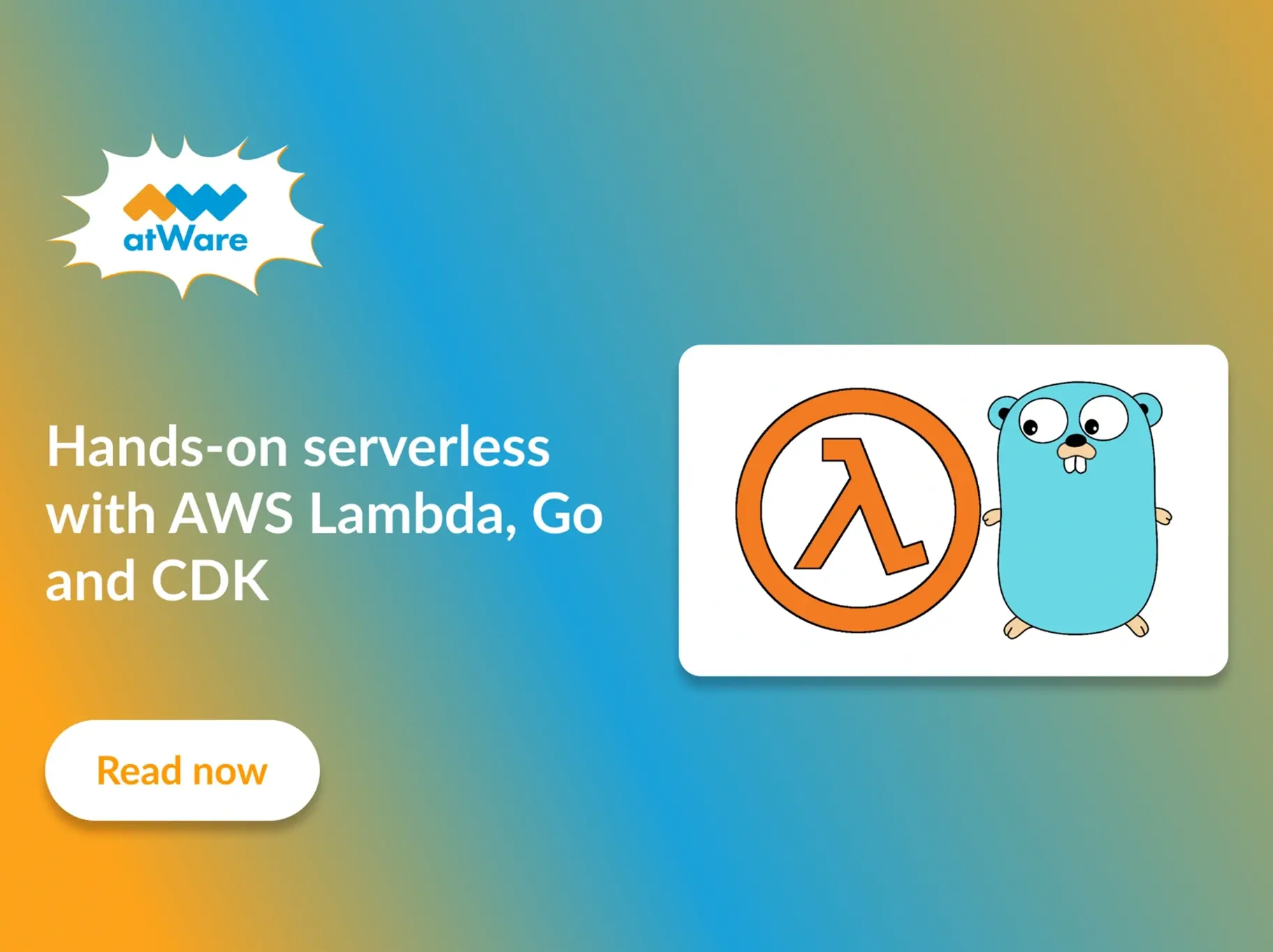 Hands-on serverless with AWS Lambda, Go and CDK